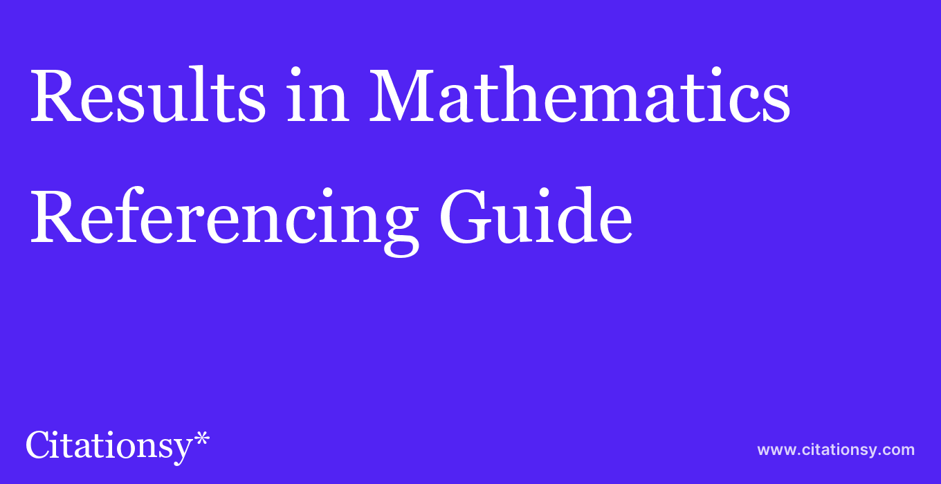 cite Results in Mathematics  — Referencing Guide